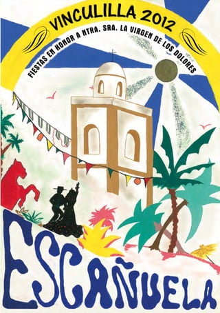 Fiestas en honor a la Virgen de los Dolores 2012 Escañuela